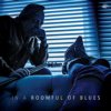 In A Roomful Of Blues In A Roomful Of Blues
