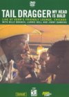 Tail Dragger My Head Is Bald Live At Vern's Friendly Lounge DVD Tail Dragger My Head Is Bald Live At Vern's Friendly Lounge DVD