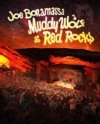 Joe Bonamassa - Muddy Wolf At Red Rock's DVD Joe Bonamassa - Muddy Wolf At Red Rock's DVD
